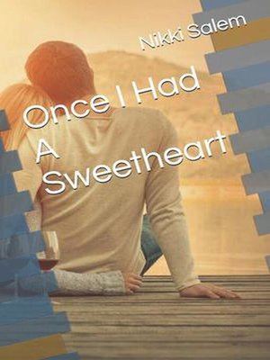 cover image of Once I Had a Sweetheart